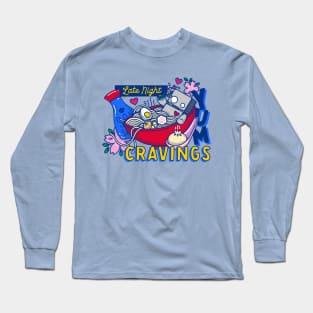 Late Night Cravings Long Sleeve T-Shirt